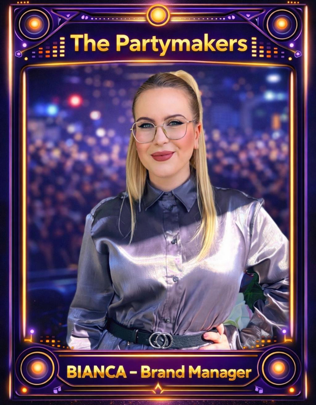 Bianca - Brand Manager The Partymakers